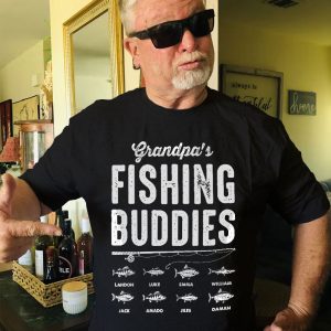 Fishing Buddies Gift For Grandpa Dad Father's Day Birthday Gift - PersonalizedOne Size Shirt